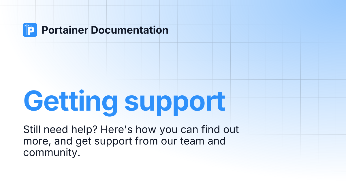 Getting support | Portainer Documentation