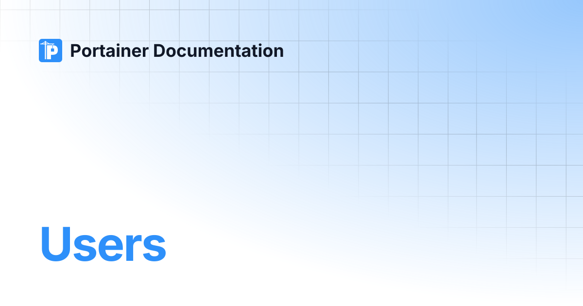 Users | Portainer Documentation